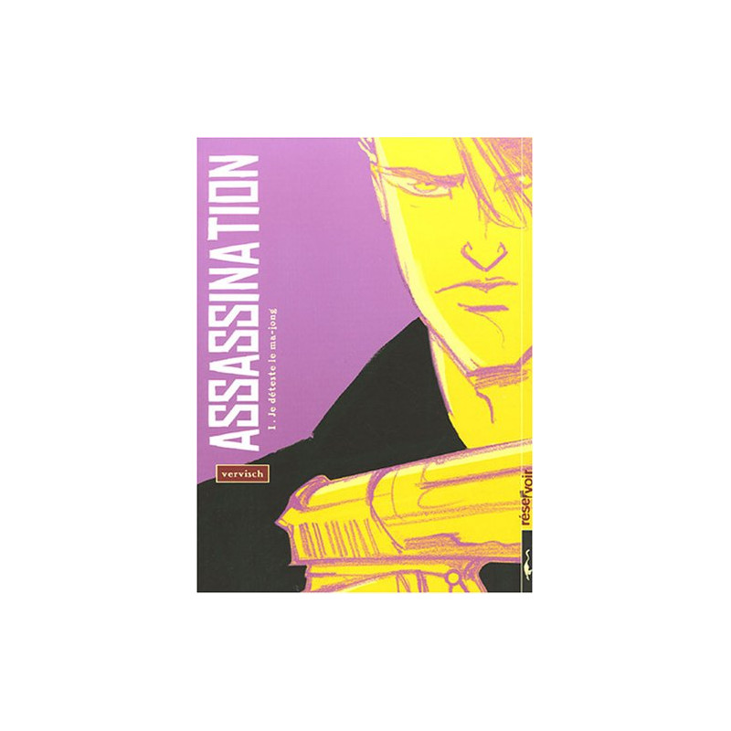 Assassination Tome 1 : Je déteste le ma-jong Assassination Tome 1 : Je déteste le ma-jong