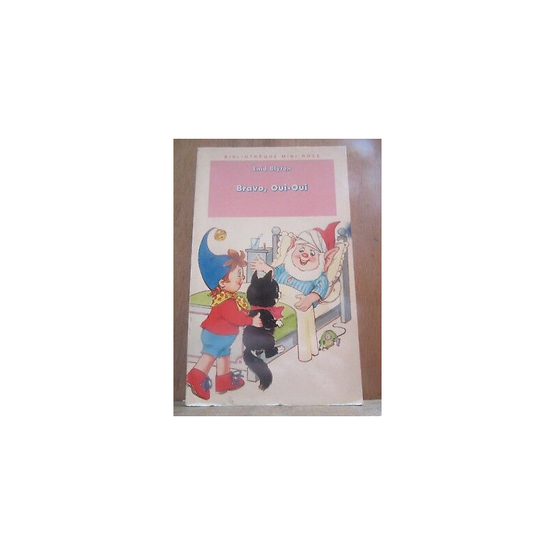 bravo oui oui Bibliothèque rose