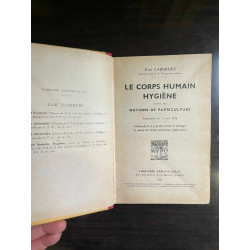 Elie Lazerges Le Corps Humain Hygiène 1940