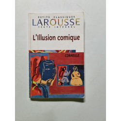 L'Illusion comique texte intégral - 2001