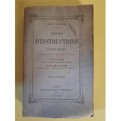 Cours d'Instructions Familières Tome 2
