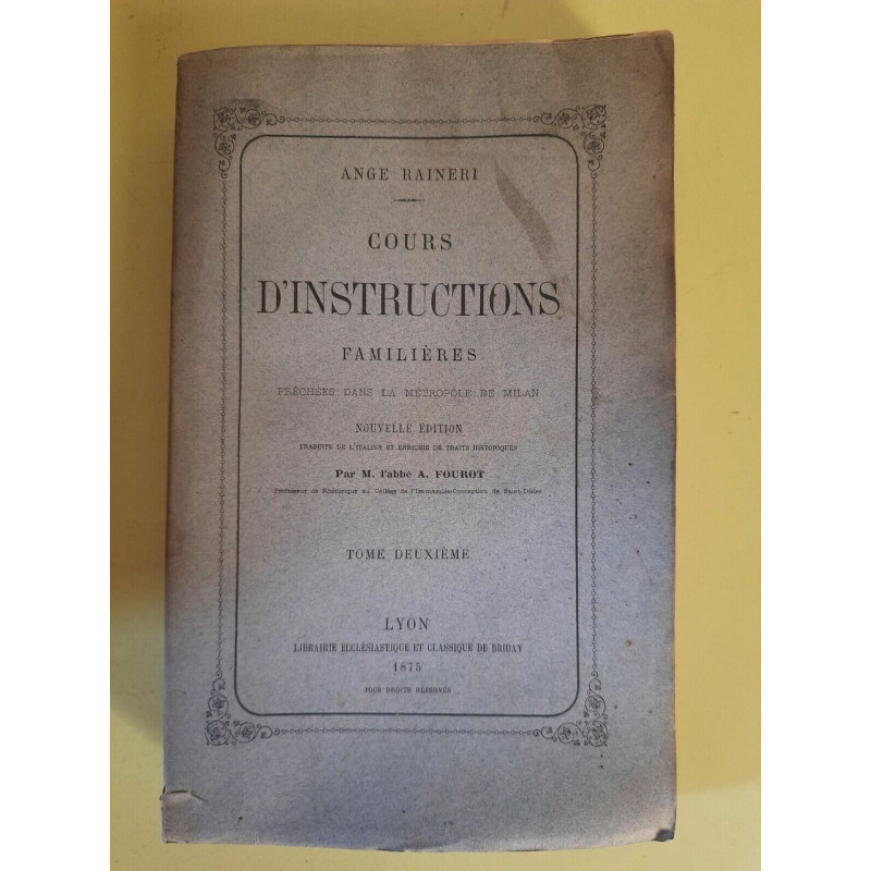 Cours d'Instructions Familières Tome 2