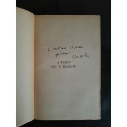 Claude Roy à Tort ou à Raison gallimard envoi de L'auteur