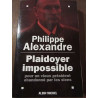 Plaidoyer impossible pour un vieux président Albin Michel