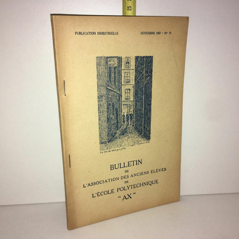 n 70 1957 BULLETIN DE L'ASSOCIATION DES ANCIENS ELEVES ECOLE...