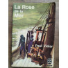 La Rose de La Mer