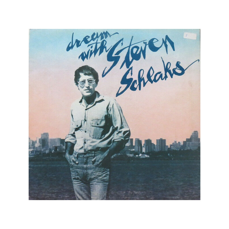 Dream With Steven Schlaks