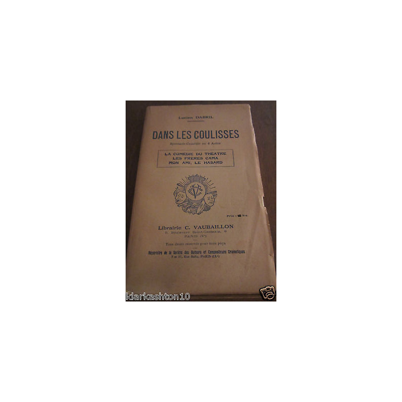 Dans les coulisses spectacle comédie en 4 actes