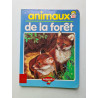 Animaux de la foret