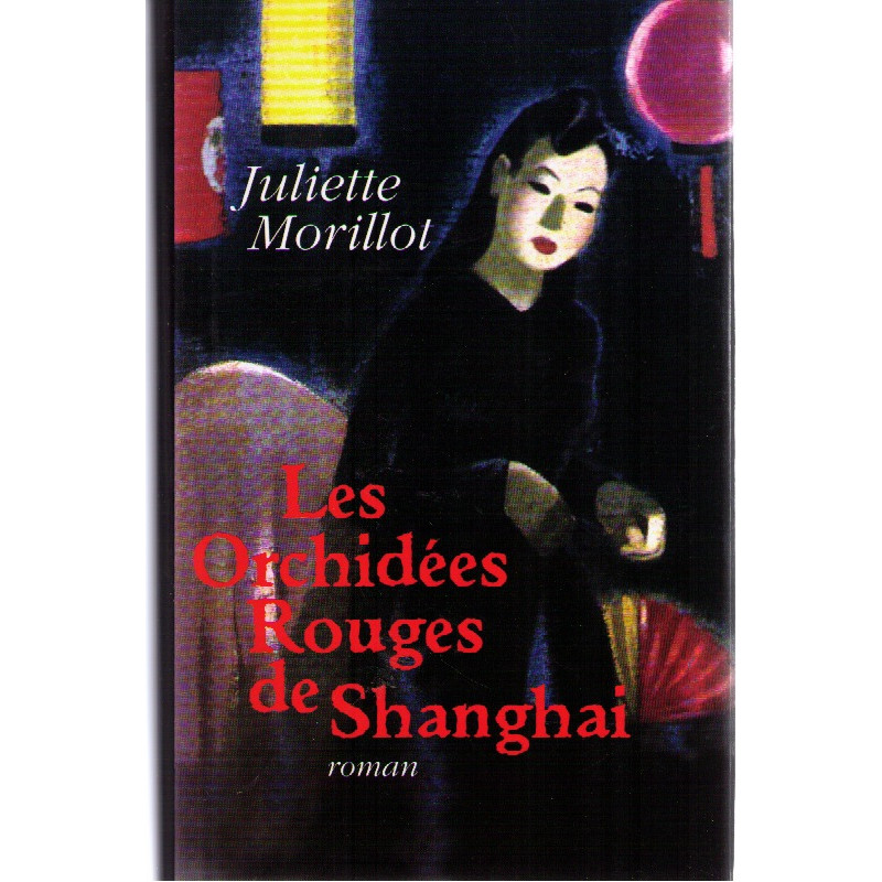 Les orchidees rouges de shangai