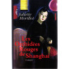 Les orchidees rouges de shangai