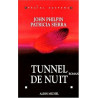 Tunnel De Nuit