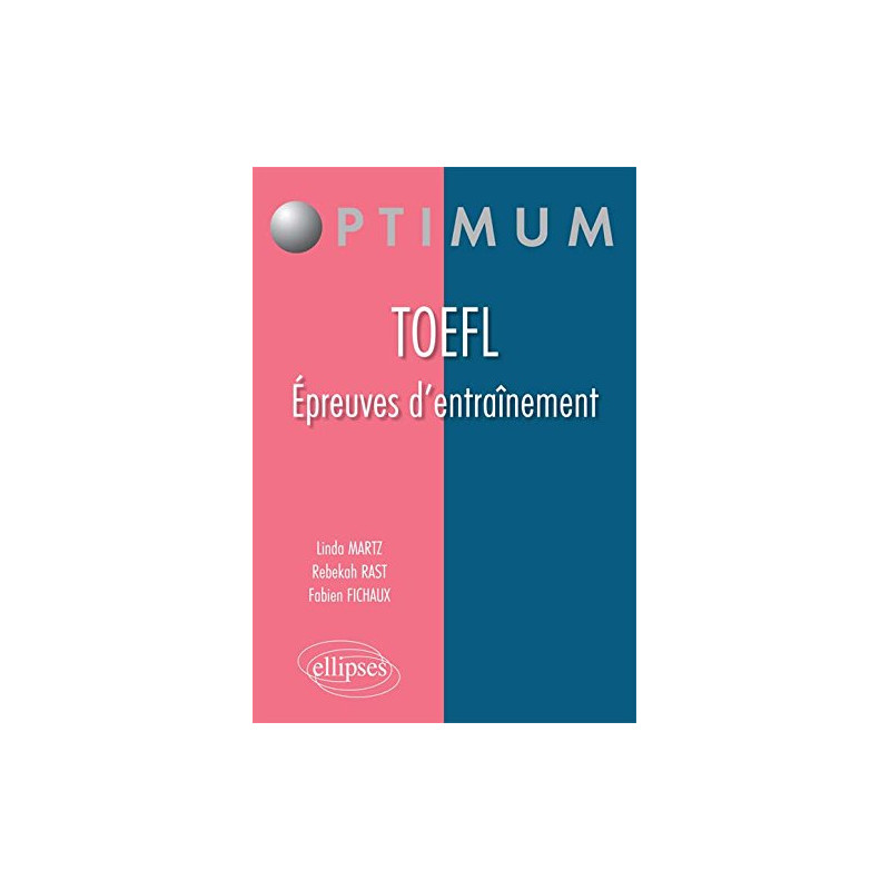 TOEFL Épreuves d'Entraînement
