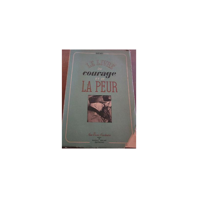 rémy le Livre du Courage et de la peur Aux Trois Couleurs et
