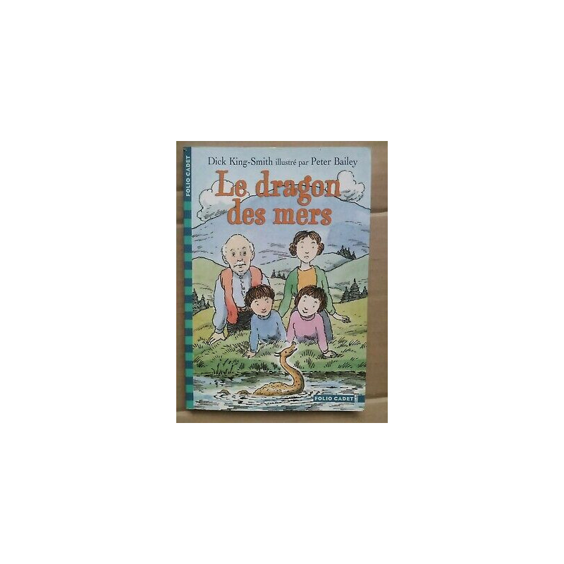 Dick king smith Le Dragon des Mers cadet