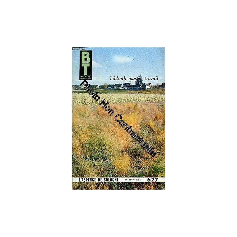 BIBLIOTHEQUE DE TRAVAIL N°627 - L'ASPERGE DE SOLOGNE