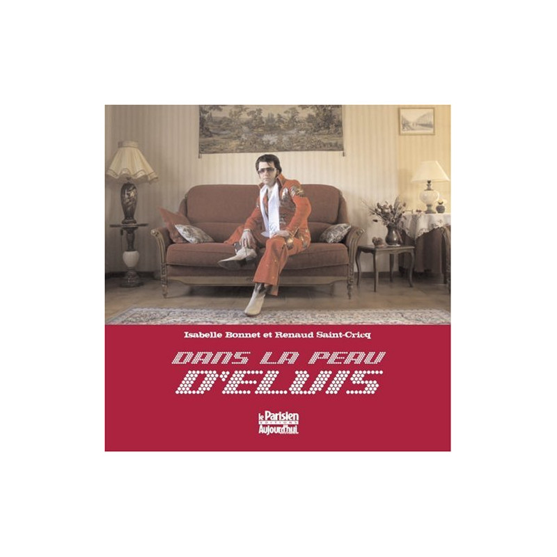 Dans la peau d'Elvis
