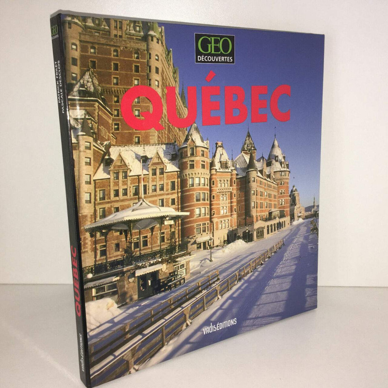 Pascale Desclos QUEBEC Géo Découvertes