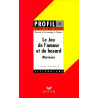 Marivaux.: Jeu De L'Amour Et Du Hasard