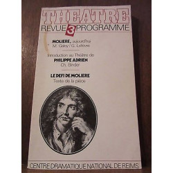 Théâtre 3 molière aujourd'hui Intro au Théâtre par ph adrien CDN...