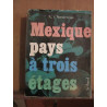 Mexique pays a trois étages