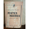 Pistes noires Collection tropiques