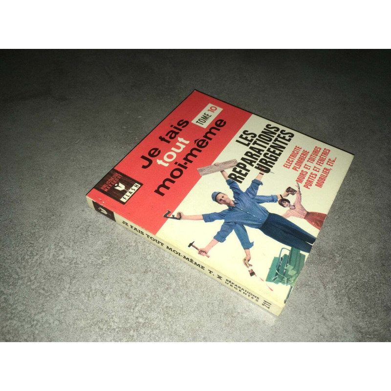 211 FLASH JE FAIS TOUT MOI MEME Tome 10 Reparation urgentes