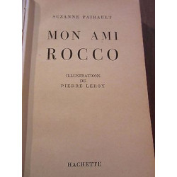 Mon Ami rocco Librairie Hachette et Cie