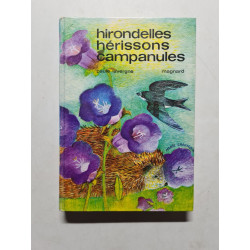 Hirondelles Hérissons Campanules