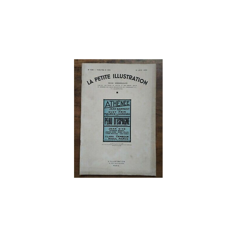 La Petite illustration n628 Théatre Nº324 10 Juin 1933