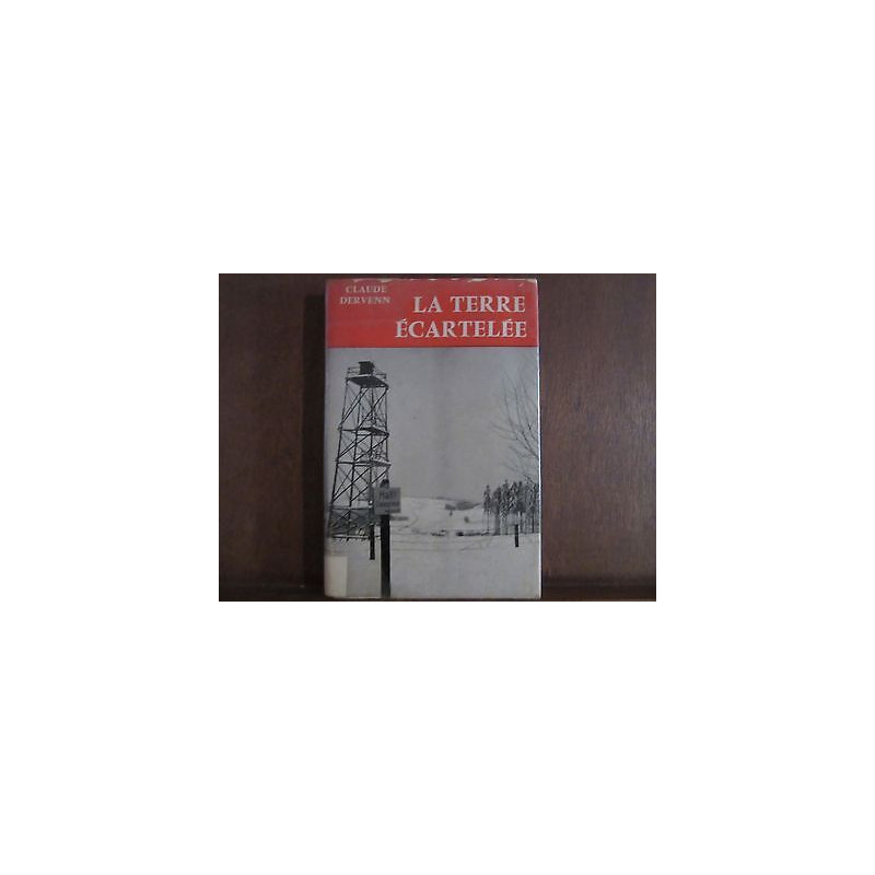 LA TERRE écartelée