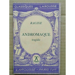 Racine Andromaque Classiques larousse