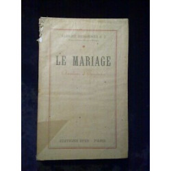 s j Le mariage grandeurs et servitudes