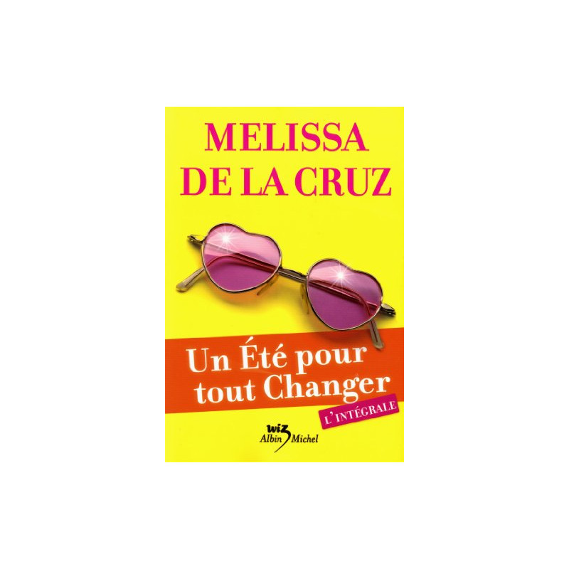 Un ete pour tout changer - l'integrale