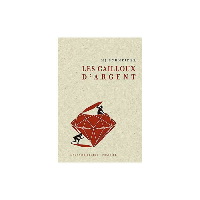 Les cailloux d'argent