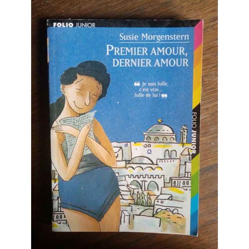Premier amour dernier amour