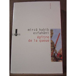 Mirzâ Habib esfahâni épître de la queue Verticales minimales