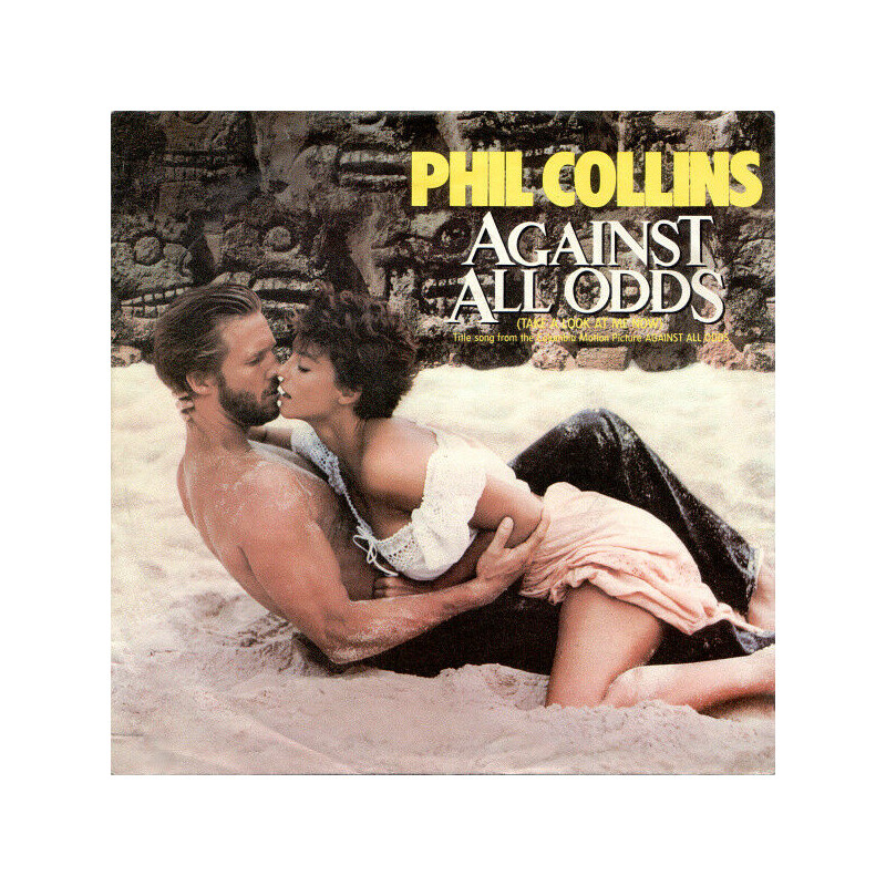 Against All Odds (Take A Look At Me Now)