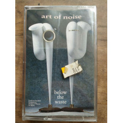 Art of Noise Below the Waste Cassette Audio-K7 NEUVE SOUS BLISTER