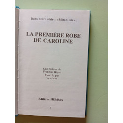 La premiere robe de caroline