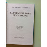 La premiere robe de caroline