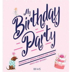 MY BIRTHDAY PARTY