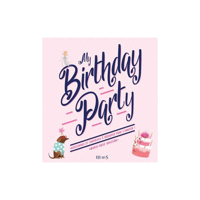 MY BIRTHDAY PARTY
