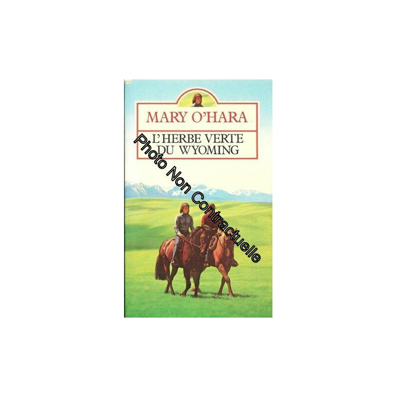L'Herbe verte du Wyoming (Presses pocket)