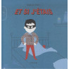 Et si j'étais Et si j'étais