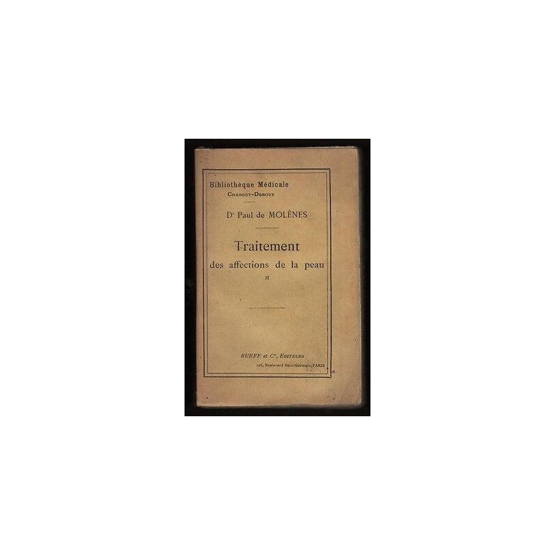 Paul De Molènes TRAITEMENT des AFFECTIONS De la PEAU