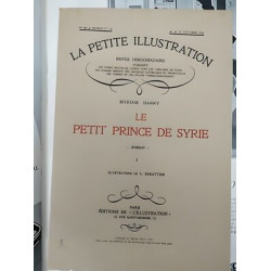 La Petite illustration Nº 404 Le Petit prince de Syrie 1928