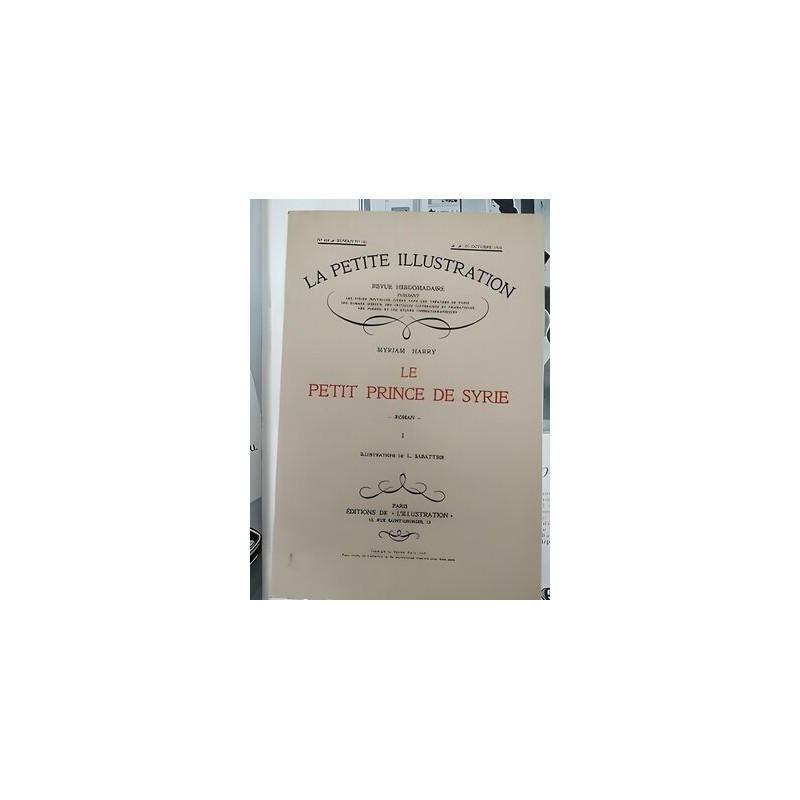 La Petite illustration Nº 404 Le Petit prince de Syrie 1928