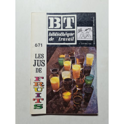 Bibliotheque de travail nº 671 le jus de fruits