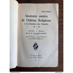 Quatorze années de Défense Religieuse à la Chambre des Députés...